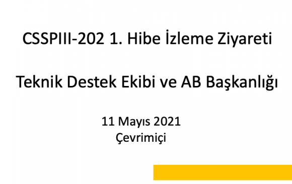 AB Başkanlığı I. İzleme Ziyareti